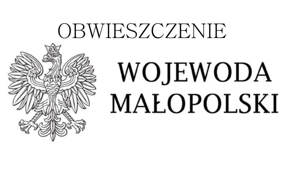 Obwieszczenie Wojewody Małopolskiego o ustaleniu  lokalizacji inwestycji - zdjęcie główne