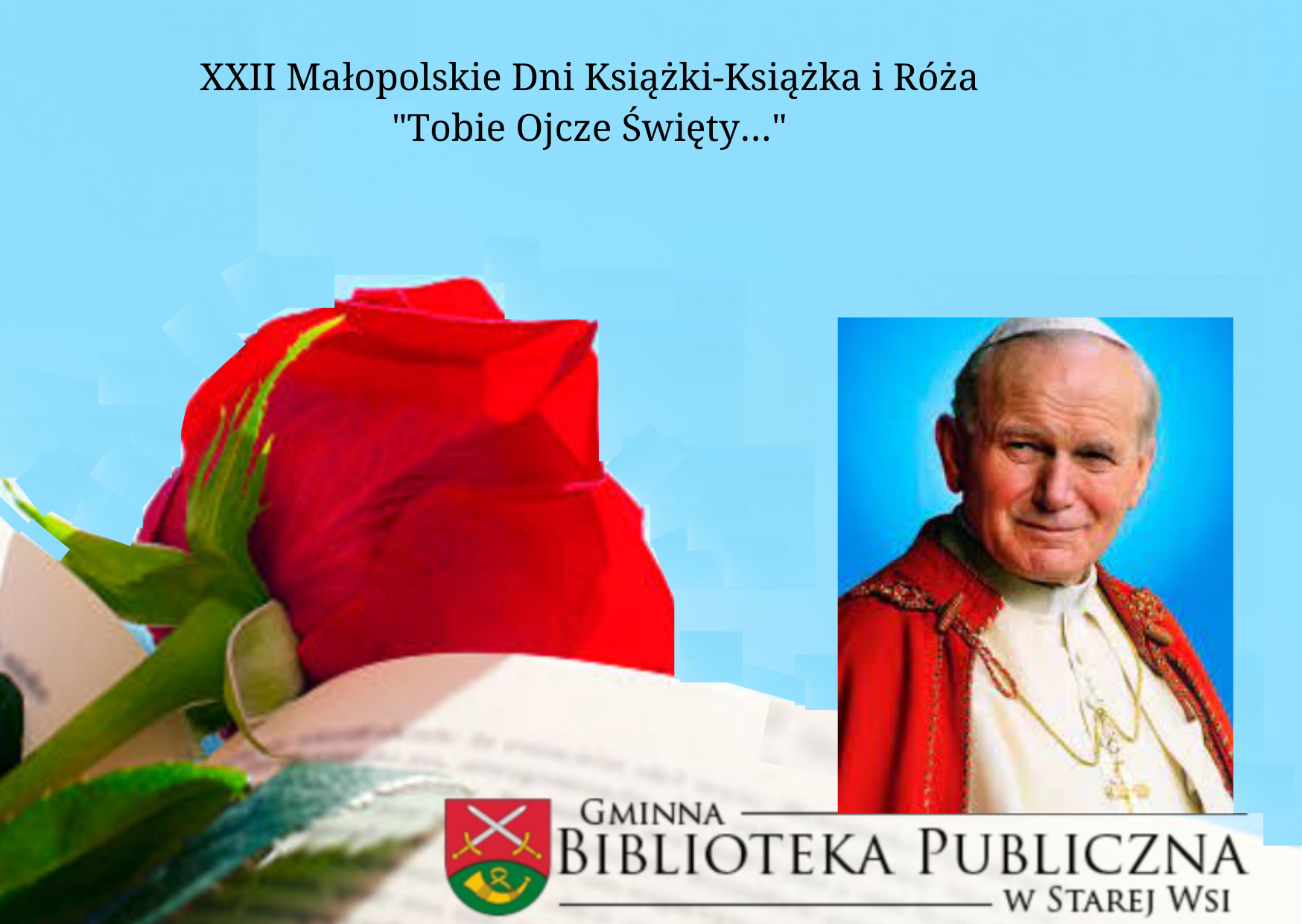 ,,Tobie Ojcze Święty. Jan Paweł II w pieśni i poezji" - zdjęcie główne