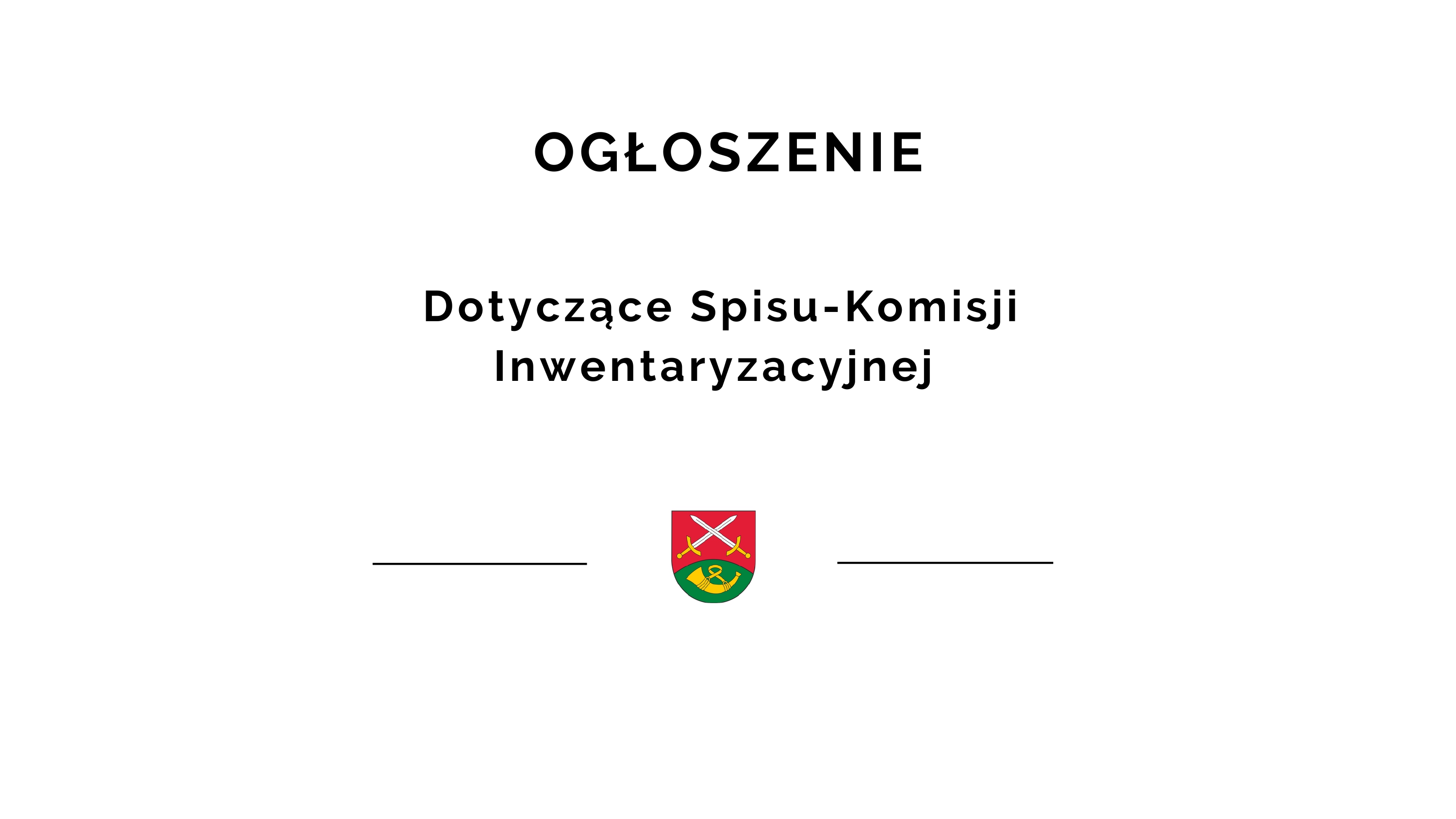 Ogłoszenie Komisji Inwentaryzacyjnej dotyczące działki dz. ew. nr 30 w Koszarach - zdjęcie główne